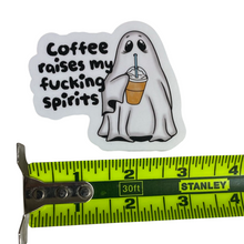 Load image into Gallery viewer, Coffee Raises My Spirit
