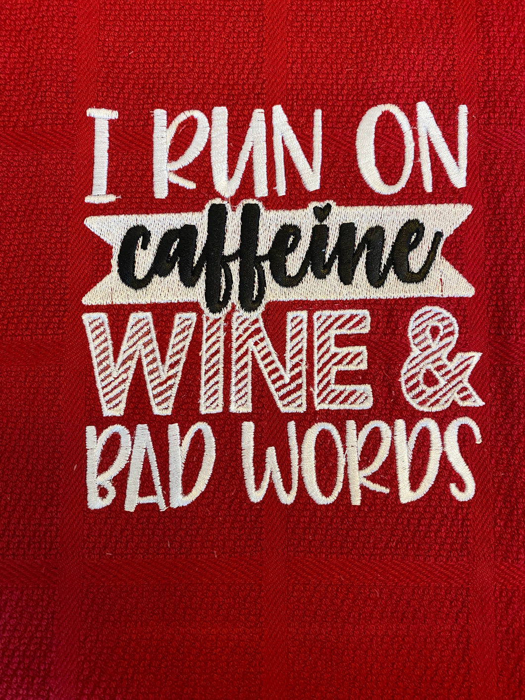 Caffeine, Wine and Bad Words